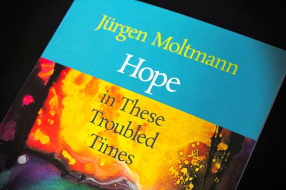 Book cover “Hope in These Troubled Times” by prof. Dr Jürgen Moltmann
